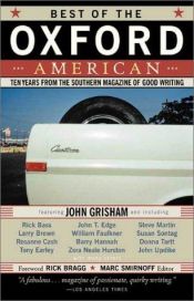 book cover of Best of the Oxford American: Ten Years from the Southern Magazine of Good Writing by ジョン・グリシャム