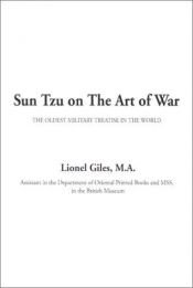 book cover of Sun Tzu On The ART OF WAR: The Oldest Military Treatise In The World by Sun-c’