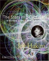 book cover of The Story of Science by Joy Hakim