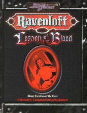 book cover of *OP Ravenloft Legacy of the Blood (Ravenloft Accessory) by Steve Miller