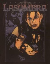 book cover of Clanbook: Lasombra (Rev) by Bruce Baugh