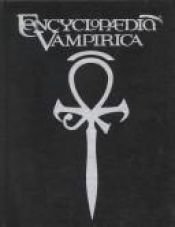 book cover of Encyclopaedia Vampirica (WW2440) by White Wolf