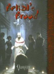 book cover of Vampire Belials Brood (Vampire the Requiem) by White Wolf