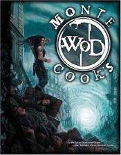 book cover of WoD: Monte Cook's World of Darkness by Monte Cook