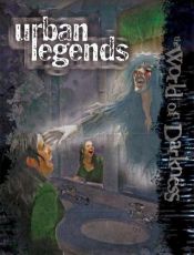 book cover of Urban Legends (World of Darkness) by White Wolf