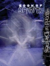 book cover of Book of Spirits (World of Darkness) by White Wolf