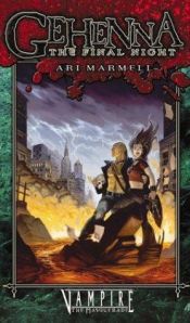 book cover of Gehenna: The Final Night by Ari Marmell