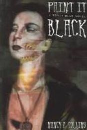 book cover of Paint It Black by Nancy A. Collins