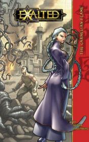 book cover of Exalted: The Carnelian Flame (Novel 6) by Aaron S. Rosenberg