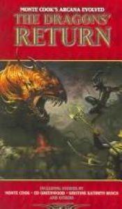 book cover of The Dragons Return by Monte Cook