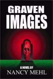 book cover of Graven Images by Nancy Mehl