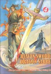 book cover of Heaven Sword & Dragon Sabre, Vol. 4 by Jin Yong