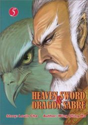 book cover of Heaven Sword & Dragon Sabre, Vol. 5 by Jin Yong