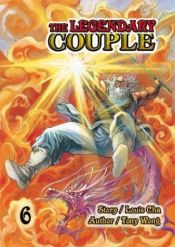 book cover of The Legendary Couple, Vol. 6 by Jin Yong