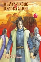 book cover of Heaven Sword & Dragon Sabre #9 (Heaven Sword and Dragon Sabre (Graphic Novels)) by Jin Yong