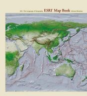 book cover of ESRI Map Book Vol. 19: GIS - The Language of Geography by Editors of ESRI Press