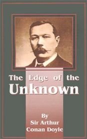 book cover of The Edge Of The Unknown by Arthur Conan Doyle