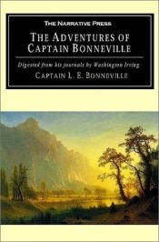 book cover of The Adventures of Captain Bonneville: Digested from His Journals by Washington Irving by 워싱턴 어빙