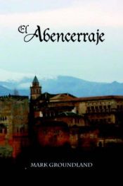 book cover of El Abencerraje by Various