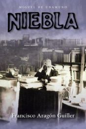book cover of Niebla by Мигел де Унамуно