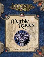 book cover of Legends & Lairs: Mythic Races by Various