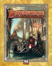 book cover of Dawnforge: Crucible of Legend by Various