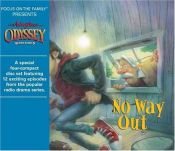 book cover of No Way Out (Adventures in Odyssey) by AIO Team