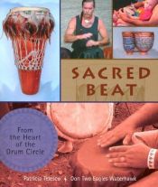 book cover of Sacred beat : from the heart of the drum circle by Patricia Telesco