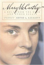 book cover of A Bolt from the Blue and Other Essays by Mary McCarthy