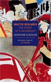 book cover of Walter Benjamin: The Story of a Friendship by Gershom Scholem