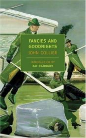 book cover of Fancies And Goodnights by John Collier