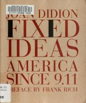 book cover of Fixed ideas by ジョーン・ディディオン