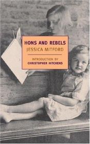 book cover of Hons and Rebels by Jessica Mitford