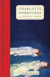book cover of Mõnikord Charlotte by Penelope Farmer