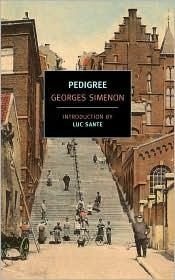 book cover of Pedigree herinneringen aan een jeugd by Georges Simenon