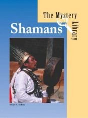 book cover of Shamans by Stuart A. Kallen
