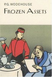 book cover of Frozen Assets by P. G. Vudhauzs