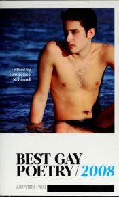 book cover of Best Gay Poetry 2008 by Lawrence Schimel