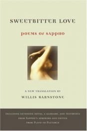 book cover of Sweetbitter Love: Poems of Sappho by Willis Barnstone