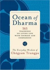 book cover of Ocean of Dharma: The Everyday Wisdom of Chogyam Trungpa by Chogyam Trungpa