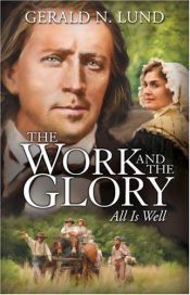 book cover of The Work & The Glory by Gerald N. Lund