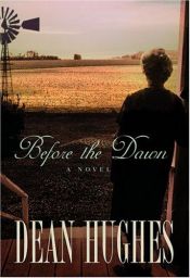 book cover of Before the Dawn by Dean Hughes