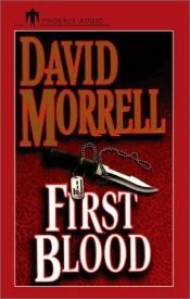 book cover of Первая кровь by Дэвид Моррелл
