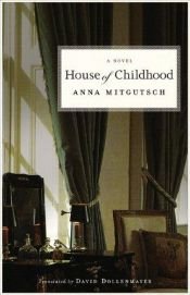 book cover of House of childhood by Waltraud Anna Mitgutsch