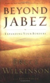 book cover of Beyond Jabez by Bruce Wilkinson