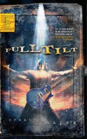 book cover of Full Tilt (Rock Star Chronicles) by Creston Mapes