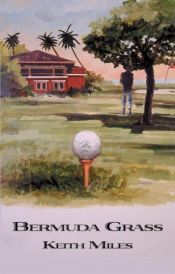 book cover of Bermuda Grass (uncorrected proof) by Conrad Allen