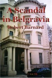 book cover of A Scandal in Belgravia by Robert Barnard