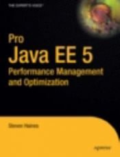 book cover of Pro Java EE 5 Performance Management and Optimization by Steven Haines