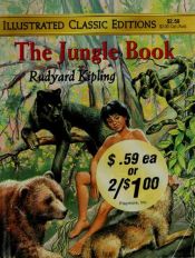 book cover of Illustrated Classic Editions: The Jungle Book by 러디어드 키플링